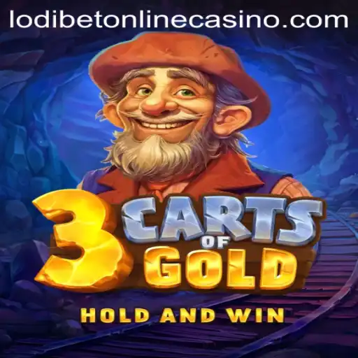 Discovering the Excitement of 3cartsOfGold at Lodibet Online Casino