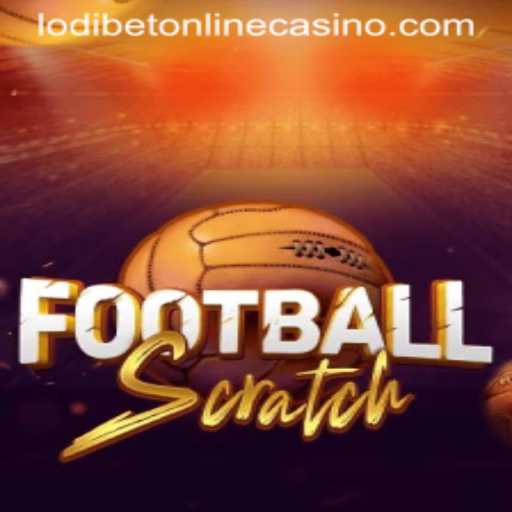 FootballScratch: Revolutionizing Online Casino Gaming at Lodibet