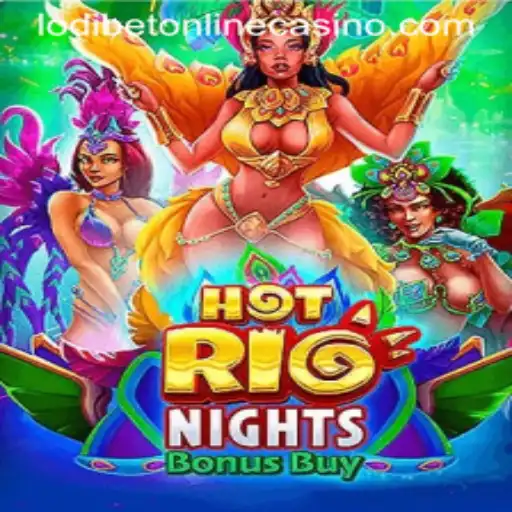 Unveiling HotRioNightsBonusBuy at Lodibet Online Casino