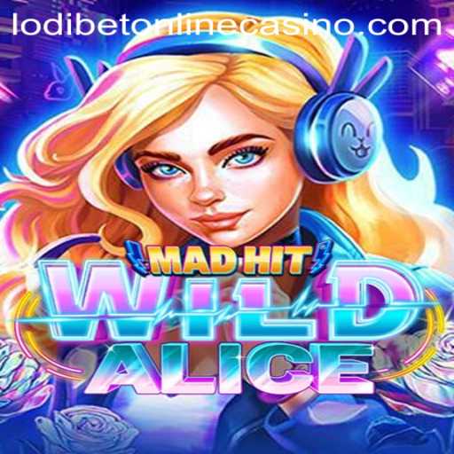 Discover the Thrills of MadHitWildAlice: A Journey Through an Enchanting Online Casino Game