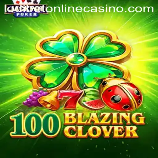 Discover the Thrill of 100BlazingClover at Lodibet Online Casino