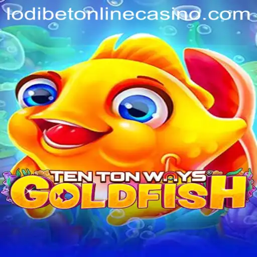 Delving into the Intriguing World of TenTonWaysGoldfish at Lodibet Online Casino