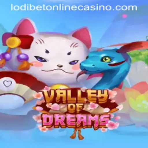 Exploring the Enchantment of ValleyofDreams at Lodibet Online Casino