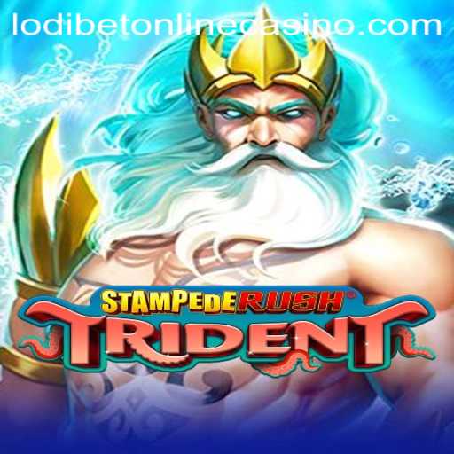 The Ultimate Guide to StempedeRushTrident in Lodibet Online Casino