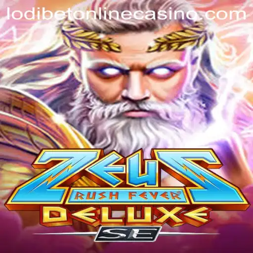 ZeusRushFeverDeluxeSE: The Ultimate Adventure Awaits at Lodibet Online Casino